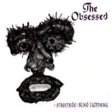The Obsessed : Streetside